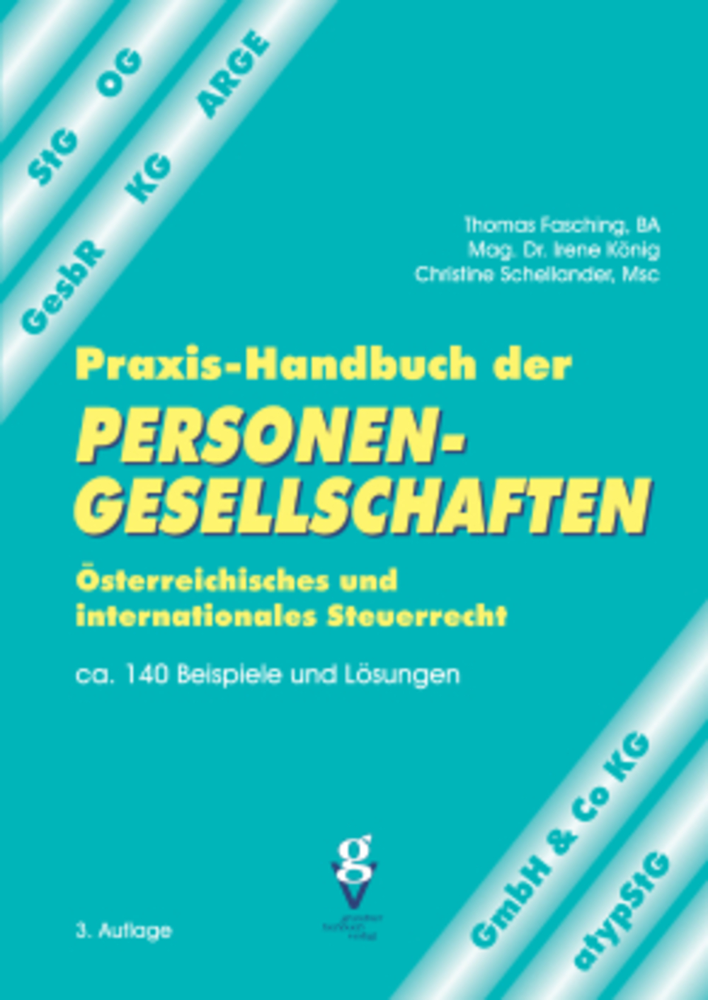 Praxis-Handbuch der PERSONENGESELLSCHAFTEN